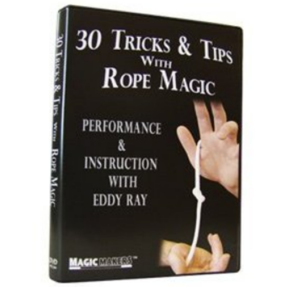 30 Tricks Tips Rope Magic by Eddy Ray
