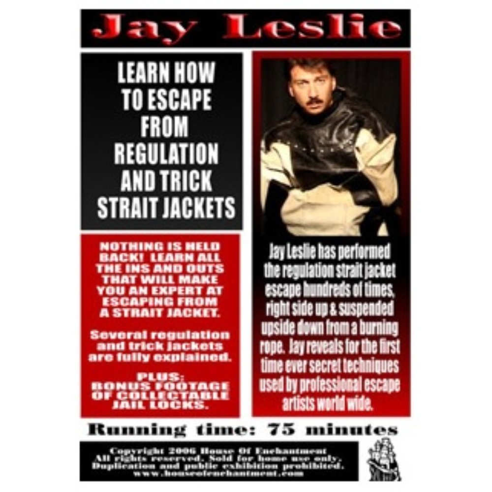 Strait Jacket Escape by Jay Leslie