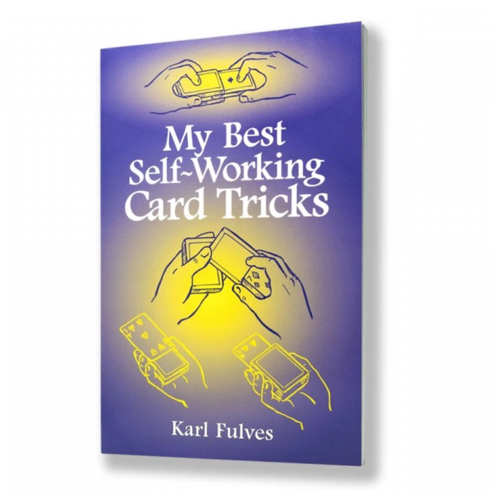 My Best Self-Working Card Tricks by Karl Fulves